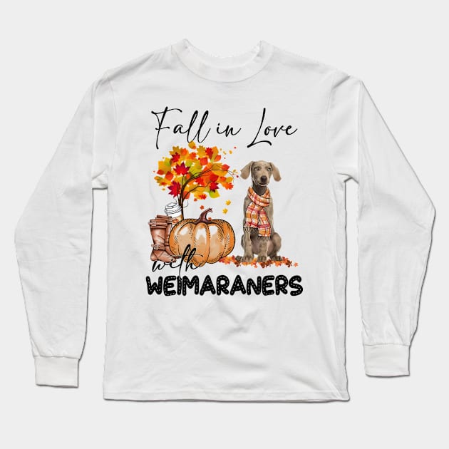 Fall In Love With Weimaraners Fall Pumpkin Thanksgiving Long Sleeve T-Shirt by Gearlds Leonia